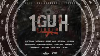 1 Guh Riddim Mix   🔊Popcaan,Tommy Lee,Vershon,Aidonia+more (Young Vibez Productions) Mix By Djeasy