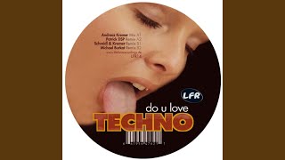 Do You Love Techno (Patrick DSP Remix)