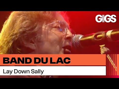 Band Du Lac - Lay Down Sally (A Concert By The Lake)
