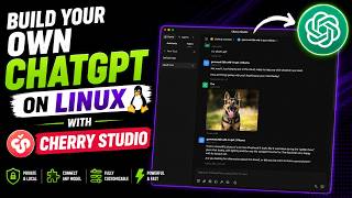 2. Build Your Own ChatGPT on Linux with Cherry Studio + Ollama
