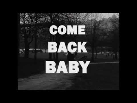 Come Back Baby Trailer