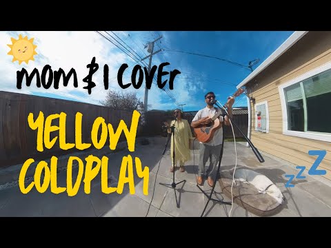 Mom & I Cover Yellow - Coldplay (she's a Classical Indian Singer 🕉️) #yellow #coldplay #spring