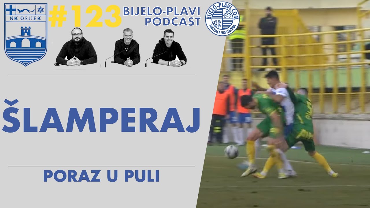Bijelo-plavi podcast 123: Šlamperaj