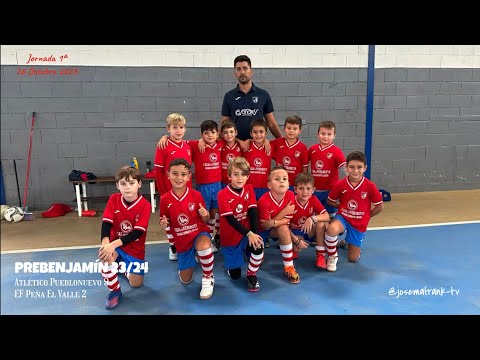 PREBENJAMÍN J1ª 23/24 🎥 RESUMEN ATLÉTICO PUEBLONUEVO 9 - EF PEÑA EL VALLE 2 (27/10/23)