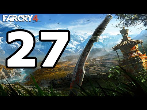 Far Cry 4 Walkthrough Part 27 - No Commentary Playthrough (PS4)