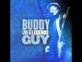 Buddy Guy - Damn Right I Got The Blues (Live at ...