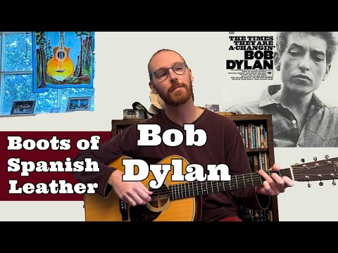Bob Dylan - Boots of Spanish Leather - Fingerstyle Guitar Lesson