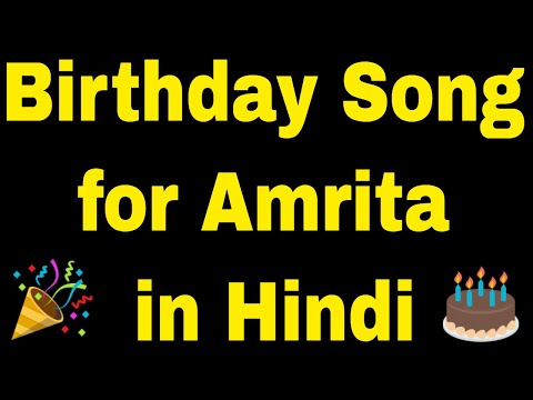 Birthday Song for Amrita - Happy Birthday Song for Amrita