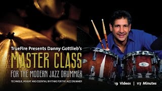 Drum Lessons - #1 Introduction - Master Class Drums - Danny Gottlieb