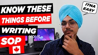Know These Things Before Writing SOP For Canada Study Visa | My Own SOP | SOP For Canada Visa