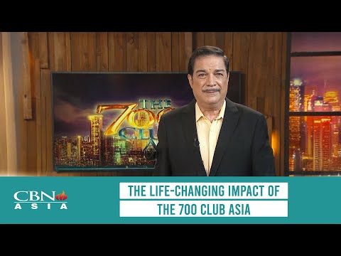 CBN Asia | The Life-Changing Impact of The 700 Club Asia