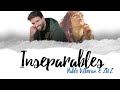 Pablo Alborán part. ZAZ - Inseparables (Tradução)
