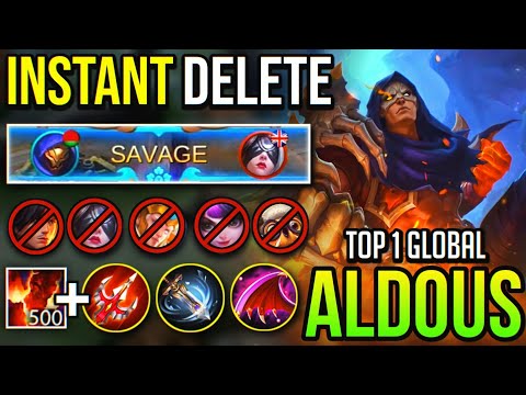 ALDOUS SAVAGE! ONE PUNCH DELETE! ALDOUS BEST BUILD 2020 [ Top 1 Global Aldous ] Mobile Legends