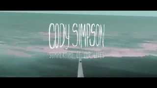 CODY SIMPSON - Summertime Of Our Lives (Official Video)