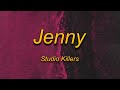 Studio Killers - Jenny (Lyrics) (sped up) | I wanna ruin our friendship we should be lovers instead