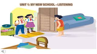 ENGLISH 6-UNIT 1- LISTENING