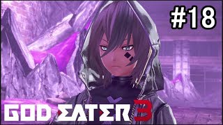 『GOD EATER3』実況 #18 ジークの弟