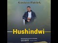 Gustavo Patrick Hushindwi Gosple Song Official Audio Music