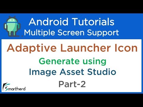 How to create Adaptive Launcher Icons using Image Asset Studio Android Studio Tutorials Part 2
