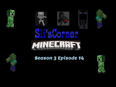 Sli Plays Minecraft Season 3 Episode 14 (with Friends)