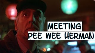 Meeting Pee Wee Herman on Movie Set Plus Big Hamburger Recipe