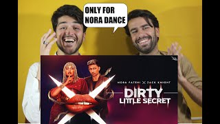 Dirty Little Secret  Nora Fatehi x Zack Knight EXCLUSIVE Music Video SONG AFGHAN REACTION!|