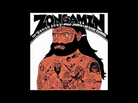 Zongamin - Bongo Song (Jackos Remix) [Official Audio]