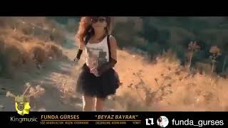 Nerdeyiz Nerelerdeyiz 😚😚Funda Gürses... BEYAZ BAYRAK