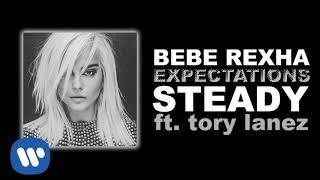 Bebe Rexha - Steady (feat. Tory Lenaz) (Instrumental) (Audio)