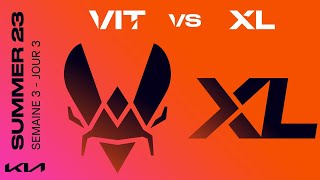 LEC Summer Split 2023 - W3D3 - VIT vs XL