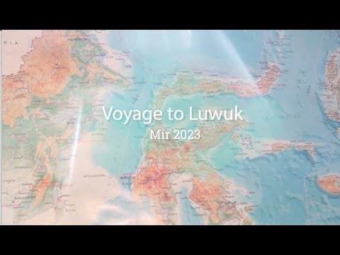 Voyage to Luwuk