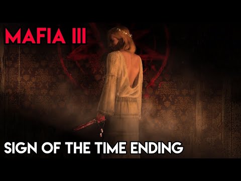 MAFIA 3 - Sign of the time DLC | FINAL BOSS FIGHT