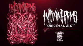 IN DYING ARMS - Original Sin ( Official Stream)