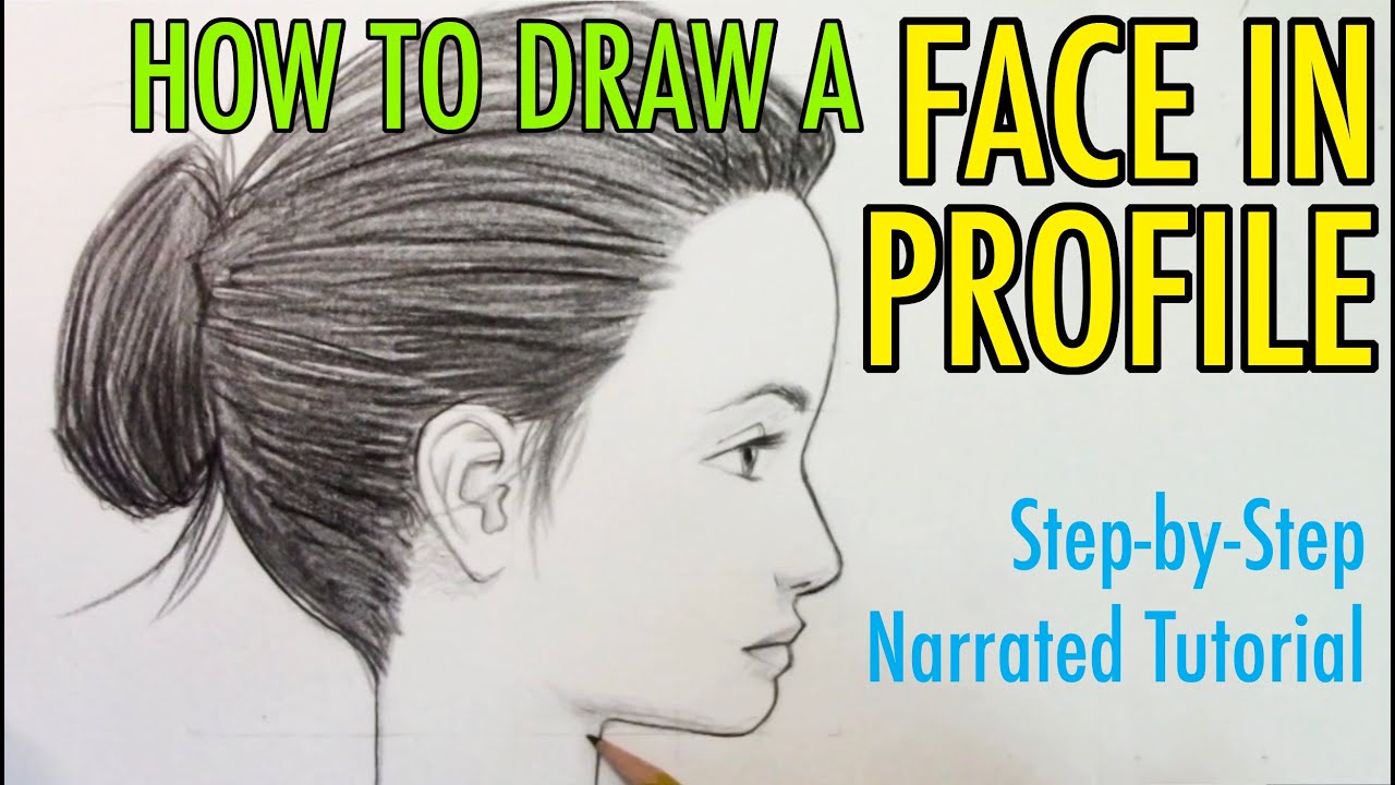 How to Draw a FACE IN PROFILE: Narrated Tutorial