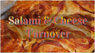 Salami & Cheese Turnover Recipe!