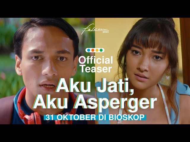 Official Teaser 'Aku Jati, Aku Asperger' | 31 Oktober di Bioskop