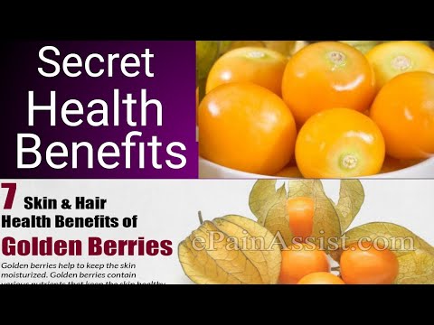 Top 9 Health Benefits of Golden Berries