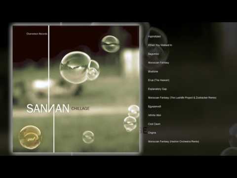 Sannan - Chillage (FULL ALBUM)