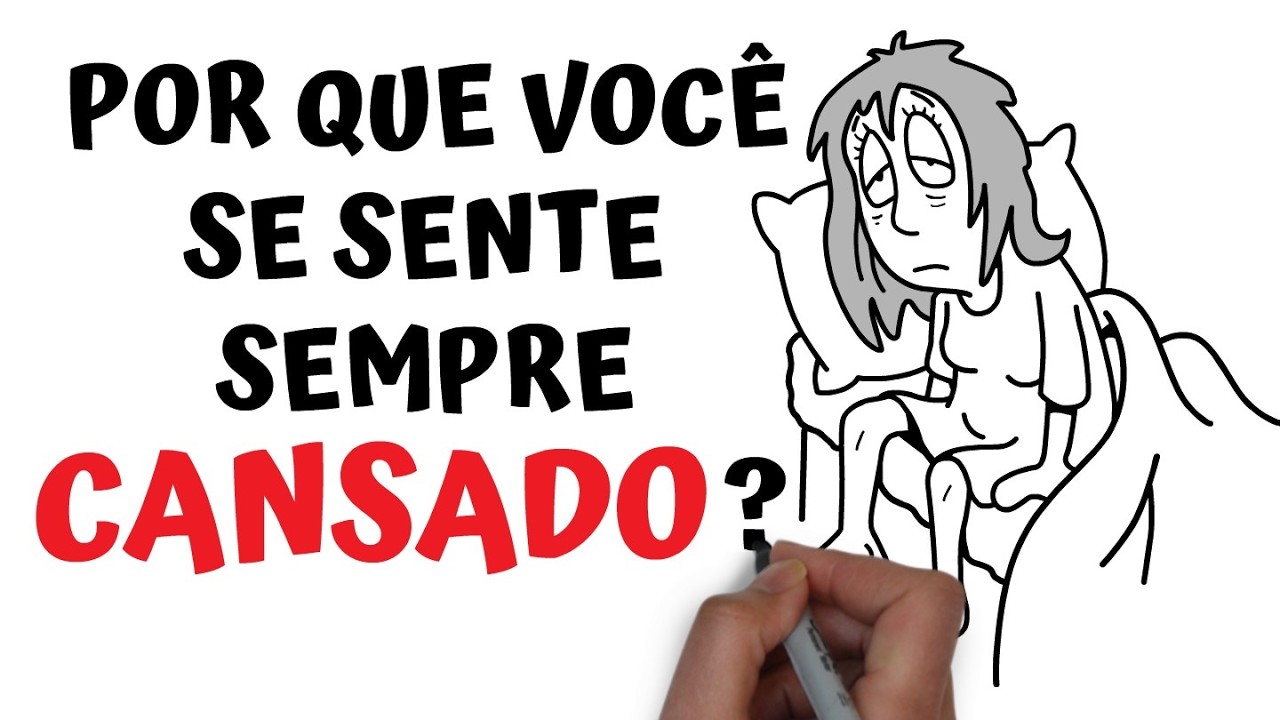Pare de ficar SEMPRE CANSADO | Seja Uma Pessoa Melhor