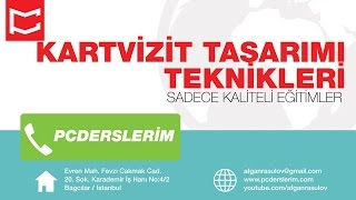 #20 Adobe Photoshop CS6 - Kartvizit Tasarımı ve Teknikleri