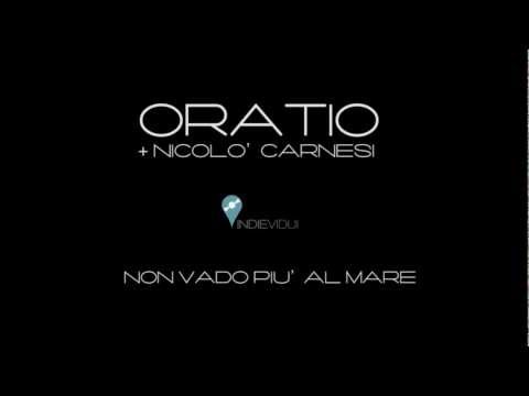 Indievidui @Salerno | Oratio + Nicolò Carnesi | Non vado più al mare ♫