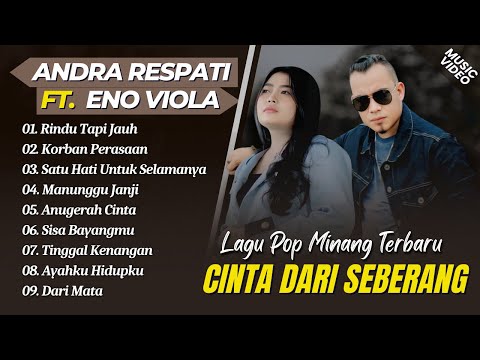 Andra Respati Ft Eno Viola - RINDU TAPI JAUH - KORBAN PERASAAN || POP MINANG MELAYU TERPOPULER