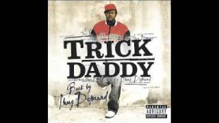 Trick Daddy feat. Jaheim &amp; Trina - Tonight