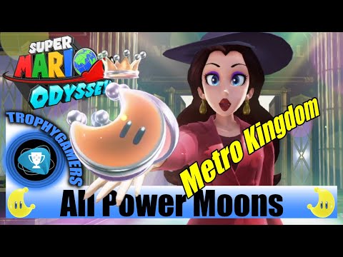 Super Mario Odyssey All Power Moon Locations Metro Kingdom