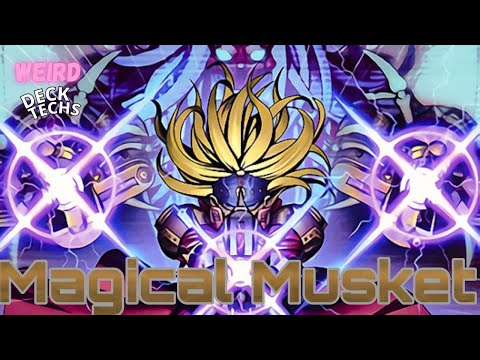 Magical Musket - Weird Deck Techs