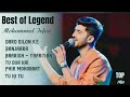 Best of Legend - Mohammed lrfan :Top Hindi Songs | YT Music