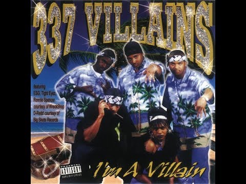 337 Villains - I'm A Villain (2001) [FULL ALBUM] (FLAC) [GANGSTA RAP / G-FUNK]