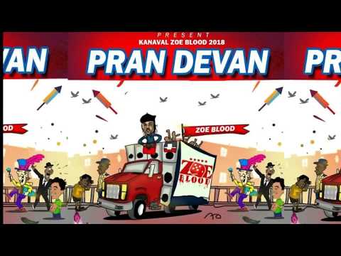 Izolan Zoe Blood-   Pran devan!  [kanaval 2018]