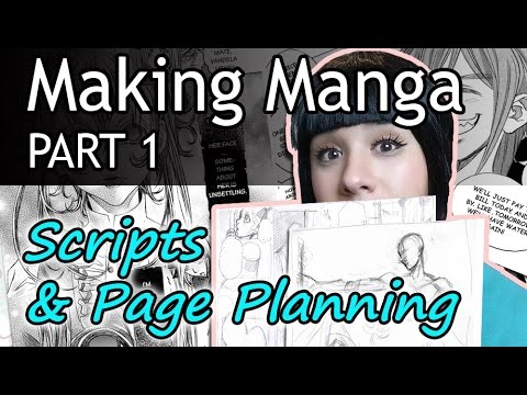 ❤ How to Make Manga (PART 1)❤ Scripts & Planning Pages Video