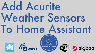 Add Acurite Sensors to Home Assistant